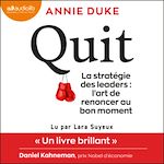 Télécharger le livre :  Quit : la stratégie des leaders