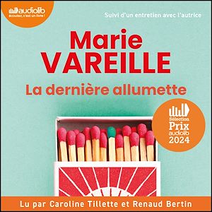 La Dernière Allumette | Vareille, Marie. Auteur