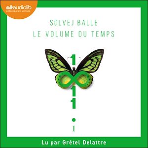 Le Volume du temps, tome 1 | Balle, Solvej. Auteur