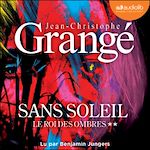 Télécharger le livre :  Le Roi des ombres - Sans soleil, tome 2