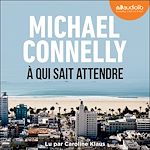 Télécharger le livre :  À qui sait attendre