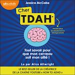 Télécharger le livre :  Cher TDAH