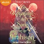 Télécharger le livre :  Un royaume de sang et de trahison