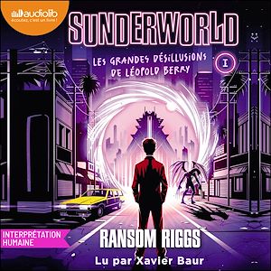 Téléchargez le livre :  Sunderworld, tome 1
