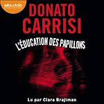 Télécharger le livre :  L'Éducation des papillons