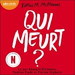 Télécharger le livre :  Qui meurt ?