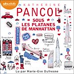 Télécharger le livre :  Sous les platanes de Manhattan