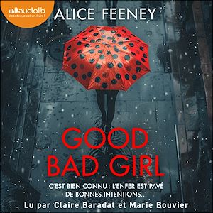 Téléchargez le livre :  Good Bad Girl