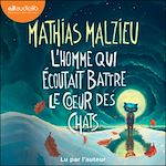 Télécharger le livre :  L'Homme qui écoutait battre le coeur des chats