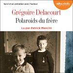 Télécharger le livre :  Polaroids du frère