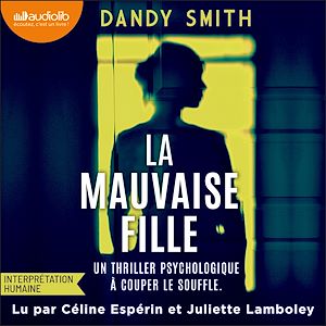 Téléchargez le livre :  La Mauvaise fille