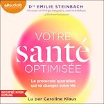 Télécharger le livre :  Votre santé optimisée