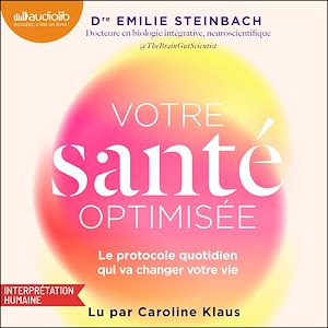 Téléchargez le livre :  Votre santé optimisée