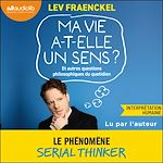 Télécharger le livre :  Ma vie a-t-elle un sens ?