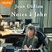Télécharger le livre :  Notes à John