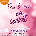 Télécharger le livre :  Dis-le-moi en secret