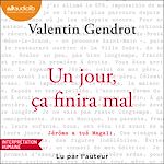Télécharger le livre :  Un jour, ça finira mal