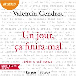 Téléchargez le livre :  Un jour, ça finira mal