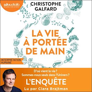 Téléchargez le livre :  La Vie à portée de main