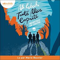 Télécharger le livre : Tante Alice enquête - Meurtres en chaîne