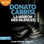 Télécharger le livre :  La Maison des silences