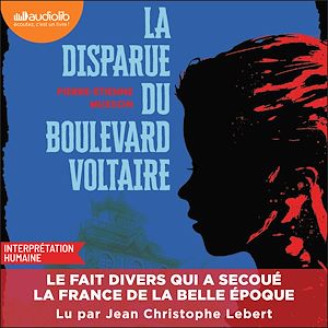 Téléchargez le livre :  La Disparue du boulevard Voltaire