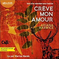Télécharger le livre : Crève mon amour