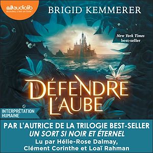 Téléchargez le livre :  Défendre l'Aube