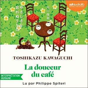 Téléchargez le livre :  La Douceur du café