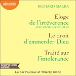 Télécharger le livre :  Éloge de l'irrévérence, suivie du Droit d'emmerder Dieu et du Traité sur l'intolérance