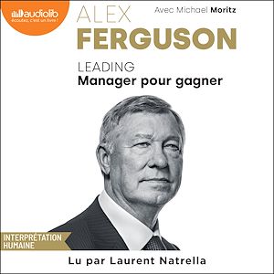 Téléchargez le livre :  Leading. Manager pour gagner