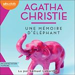 Télécharger le livre :  Une mémoire d'éléphant