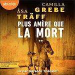 Télécharger le livre :  Plus amère que la mort