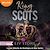  King of Scots, tome 1
