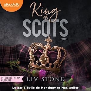 Téléchargez le livre :  King of Scots, tome 1