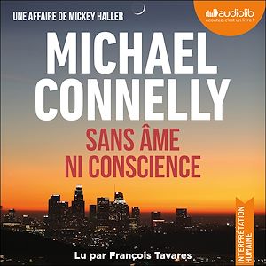 Téléchargez le livre :  Sans âme ni conscience