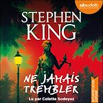 Télécharger le livre :  Ne jamais trembler