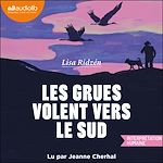 Télécharger le livre :  Les grues volent vers le sud