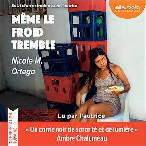 Téléchargez le livre :  Même le froid tremble