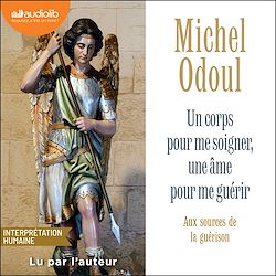 Télécharger le livre :  Un corps pour me soigner, une âme pour me guérir (édition 2026)