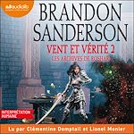Télécharger le livre :  Vent et vérité, volume 2 - Les Archives de Roshar, tome 5