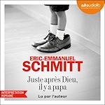 Télécharger le livre :  Juste après Dieu, Il y a papa