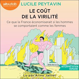 Téléchargez le livre :  Le Coût de la virilité