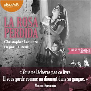 Téléchargez le livre :  La Rosa Perdida
