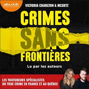 Téléchargez le livre :  Crimes sans frontières