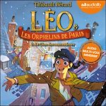 Télécharger le livre :  Léo et les Orphelins de Paris, tome 2 : Le Clan des maraudeurs