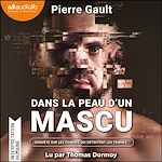 Télécharger le livre :  Dans la peau d'un mascu