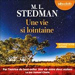 Télécharger le livre :  Une vie si lointaine