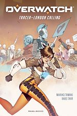 Télécharger le livre :  Overwatch - Tracer : London Calling (ePub)