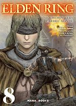 Télécharger le livre :  Elden Ring : Le chemin vers l'Arbre-Monde T08 (ePub)